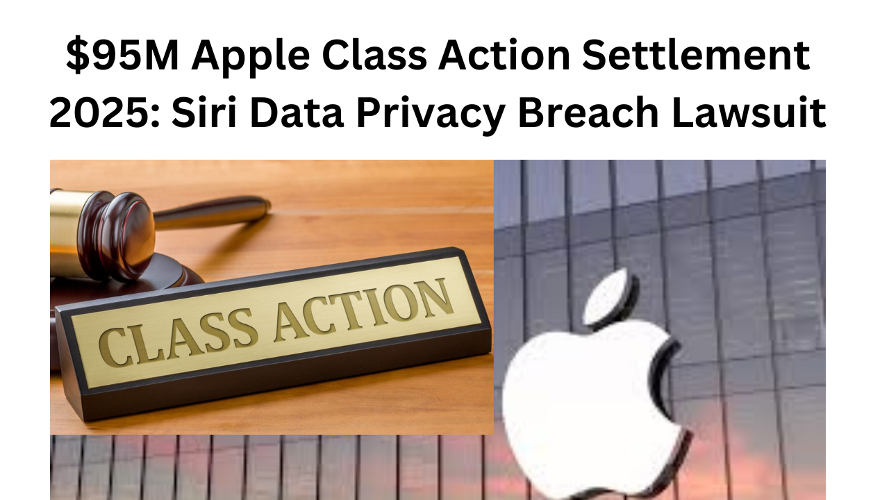 $95M Apple Class Action Settlement 2025