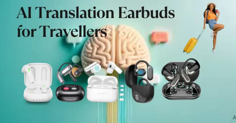 AI Translation Earbuds for Travellers