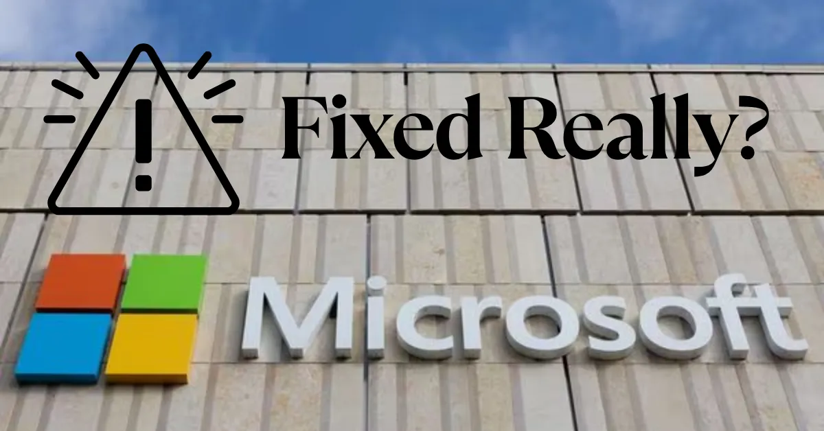 Microsoft Outage Fix
