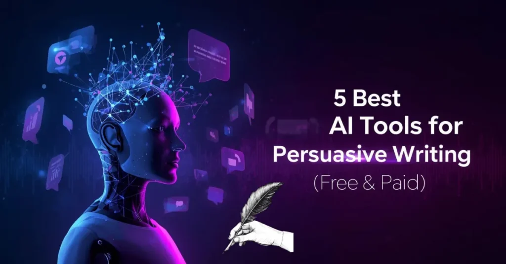 AI Tools for Persuasive Writing