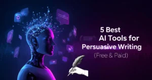AI Tools for Persuasive Writing