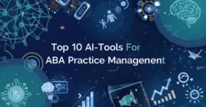 AI tools for ABA Practice